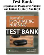 Test Bank for Essentials of Psychiatric Nursing 2nd Edition by Mary Ann Boyd, Rebecca Ann Luebbert  All Chapters (1-12) | A+ ULTIMATE GUIDE