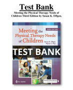 Test Bank For Meeting the Physical Therapy Needs of Children 3rd Edition by Susan K. Effgen, Alyssa LaForme Fiss  All Chapters (1-26) | A+ ULTIMATE GUIDE 2024