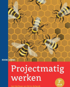 Projectmatig werken - Jan verhaar Hoofdstuk 1 t/m 4