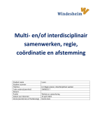Multi- en/of interdisciplinair samenwerken, regie, coördinatie en afstemming 