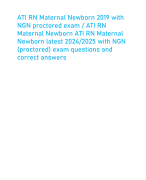 ATI RN Maternal Newborn 2019 with NGN proctored exam / ATI RN Maternal Newborn ATI RN Maternal Newborn latest 2024/2025 with NGN (proctored) exam questions and correct answers