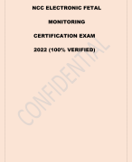  NCC ELECTRONIC FETAL  MONITORING CERTIFICATION EXAM   QUESTIONS WITH DETAILED VERIFIED ANSWERS (100% CORRECTA+ GRADE ASSURED NEW!!(100% VERIFIED)