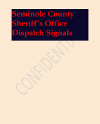 Seminole County  Sheriff’s Office  Dispatch Signals questions with  VERIFIED ANSWERS |ALREADY GRADED A+   Latest  Examination