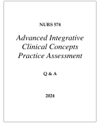 NURS 574 ADVANCED INTEGRATIVE CLINICAL CONCEPTS PRACTICE ASSESSMENT Q & A 2024