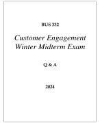BUS 332 CUSTOMER ENGAGEMENT WINTER MIDTERM EXAM Q & A 2024 (GRAND CANYON UNI)
