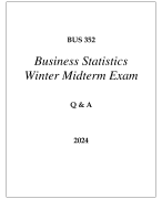 BUS 352 BUSINESS STATISTICS WINTER MIDTERM EXAM Q & A 2024 (GRAND CANYON UNI)