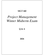 MGT 440 PROJECT MANAGEMENT WINTER MIDTERM EXAM Q & A 2024 (GRAND CANYON UNI)