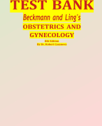Test Bank For Beckmann and Ling's Obstetrics and Gynecology 8th Edition by Dr. Robert Casanova
