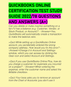 QUICKBOOKS ONLINE CERTIFICATION TEST STUDY GUIDE 2022/78 QUESTIONS AND ANSWERS (A+)