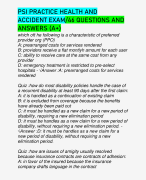 PSI PRACTICE HEALTH AND ACCIDENT EXAM/46 QUESTIONS AND ANSWERS (A+)