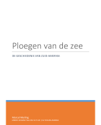 Samenvatting Ploegen van de zee: Geschiedenis van Zuid-Amerika