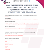 VATI MED-SURG PROCTORED FINAL TEST  QUESTIONS WITH DETAILED VERIFIED ANSWERS [100% CORRECT /A+ GRADED ANSWERS