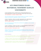 ATI PROCTORED EXAM 2 - MATERNAL NEWBORN KAPLAN UNIVERSITY QUESTIONS AND ANSWERS VERIFIED AND REVIEWED FOR GRADE A+