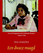 Boekverslag Een dwaze maagd Ida Simons Examencommissie Nederlands mondeling