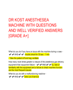 DR KOST ANESTHESEA  MACHINE WITH QUESTIONS  AND WELL VERIFIED ANSWERS  [GRADE A+]