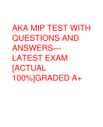 AKA MIP TEST WITH  QUESTIONS AND  ANSWERS— LATEST EXAM  [ACTUAL  100%]GRADED A+
