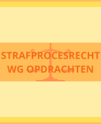 UU Strafprocesrecht werkgroep opdrachten 