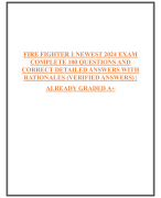 FIRE FIGHTER 1 NEWEST 2024 EXAM COMPLETE 100 QUESTIONS AND CORRECT DETAILED ANSWERS WITH RATIONALES (VERIFIED ANSWERS) | ALREADY GRADED A+