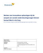 EVL 4.1 Innovatieve aanpak van sociale ondersteuningsvragen binnen Sociaal Werk in de Zorg