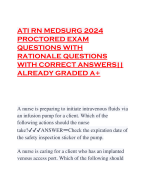 ATI RN MEDSURG 2024 PROCTORED EXAM QUESTIONS WITH RATIONALE QUESTIONS WITH CORRECT ANSWERS|| ALREADY