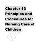 Chapter 13  Principles and  Procedures for  Nursing Care of  Children