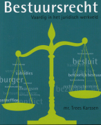 Samenvatting Bestuursrecht Trees Karssen