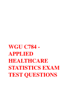 WGU C784 -  APPLIED  HEALTHCARE  STATISTICS EXAM TEST QUESTIONS Graded A+