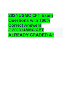2024 USMC CFT Exam Questions with 100% Correct Answers // 2023 USMC CFT ALREADY GRADED A+ 