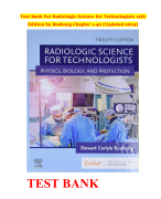 Test Bank For Radiologic Science for Technologists 12th Edition by Bushong Chapter 1-40 [Updated 2024]