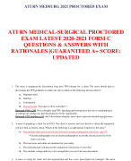 ATI RN MEDICAL-SURGICAL PROCTORED  EXAM LATEST 2020-2021 FORM C  QUESTIONS & ANSWERS WITH  RATIONALES |GUARANTEED A+ SCORE:  UPDATED