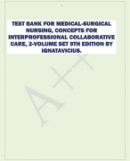 TEST BANK FOR MEDICAL-SURGICAL  NURSING, CONCEPTS FOR  INTERPROFESSIONAL COLLABORATIVE  CARE, 2-VOLUME SET 9TH EDITION BY  IGNATAVICIUS.