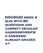 NSG6020 week 4 quiz with 80 questions and correct detailed answers(verifie d answers) already graded a+