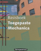 Samenvatting Toegepaste Mechanica Basisboek
