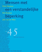 Samenvatting Mensen met een verstandelijke beperking niveau 4 en 5 Praktijkleerboek