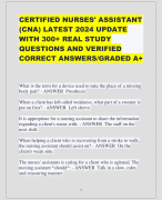CERTIFIED NURSES' ASSISTANT  (CNA) LATEST 2024 UPDATE  WITH 300+ REAL STUDY  QUESTIONS AND VERIFIED  CORRECT ANSWERS/GRADED A+