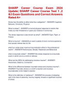 SHARP Career Course Exam 2024  Update | Verified SHARP Career Course Test 1 ,2  &3 Exam Latest 2024 ARatedExam AQuestions and Correct Answers  Rated A+