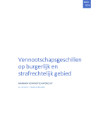 Vennootschapsgeschillen op burgerlijk en strafrechtelijk vlak - Lesnotities (zeer uitgebreid) - inhoudstafel - examenuitleg (MANAMA Vennootschapsrecht KU LEUVEN)