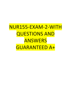 NUR155-EXAM-2-WITH QUESTIONS AND ANSWERS GUARANTEED A+