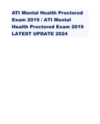 ATI Mental Health Proctored Exam 2019 / ATI Mental Health Proctored Exam 2019 LATEST UPDATE 2024