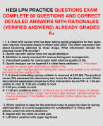 HESI LPN PRACTICE QUESTIONS EXAM COMPLETE 80 QUESTIONS AND CORRECT DETAILED ANSWERS WITH RATIONALES (VERIFIED ANSWERS) ALREADY GRADED A+