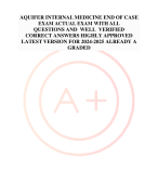AQUIFER INTERNAL MEDICINE END OF CASE EXAM ACTUAL EXAM WITH ALL QUESTIONS AND WELL VERIFIED CORRECT ANSWERS HIGHLY APPROVED LATEST VERSION FOR 2024-2025 ALREADY A GRADED 