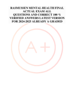 RASMUSSEN MENTAL HEALTH FINAL ACTUAL EXAM ALL QUESTIONS AND CORRECT 100 % VERIFIED ANSWERS LATEST VERSION FOR 2024-2025 ALREADY A GRADED