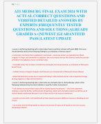 ATI MEDSURG FINAL EXAM 2024 WITH  ACTUAL CORRECT QUESTIONS AND  VERIFIED DETAILED ANSWERS BY  EXPERTS |FREQUENTLY TESTED  QUESTIONS AND SOLUTIONS |ALREADY  GRADED A+|NEWEST |GUARANTEED  PASS |LATEST UPDATE