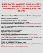 FOOD SAFETY MANAGER EXAM (ALL 100% CORRECT ANSWERS) 150 QUESTIONS AND ANSWERS (TEXAS FOOD MANAGER EXAM LEARN)