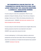 RN FUNDAMENTALS ONLINE PRACTICE / RN FUNDAMENTALS ONLINE PRACTICE B REAL EXAM LATEST UPDATE 2024 100% QUALIFIED QUESTIONS & CORRECTLY HIGHLIGHTED ANSWERS GUARANTEED PASS.