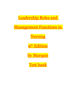 Leadership Roles and Management Functions in Nursing 9th Edition by Marquis Test bank