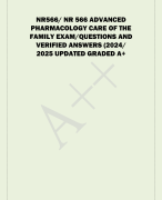 NR566/ NR 566 ADVANCED  PHARMACOLOGY CARE OF THE  FAMILY EXAM/QUESTIONS AND VERIFIED ANSWERS (2024/  2025 UPDATED GRADED A+