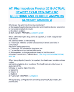 ATI Pharmacology Proctor 2019 ACTUAL  NEWEST EXAM 2024 WITH 200  QUESTIONS AND VERIFIED ANSWERS  ALREADY GRADED A