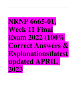 NRNP 6665-01, Week 11 Final Exam 2022 (100% Correct Answers & Explanations)latest  updated APRIL  2023/2024