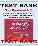 TIETZ FUNDAMENTALS OF CLINICAL CHEMISTRY AND MOLECULAR DIAGNOSTICS 7TH EDITION BY CARL A. BURTIS TEST BANK